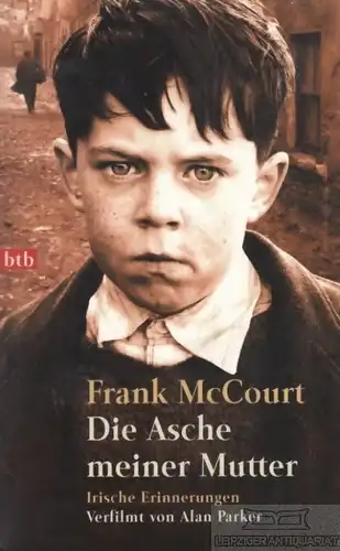 Buch: Die Asche meiner Mutter, McCourt, Frank. Btb, 2000, btb Verlag