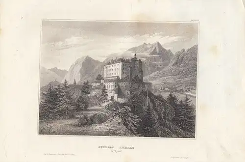 Schloss Ambras in Tyrol. aus Meyers Universum, Stahlstich. Kunstgrafik, 1850