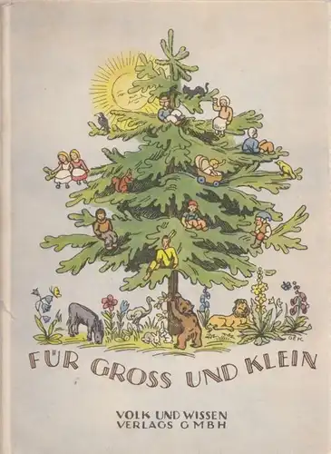 Buch: Für Groß und Klein, Seipoldy, Karl-Sieghard. 1946, gebraucht, gut