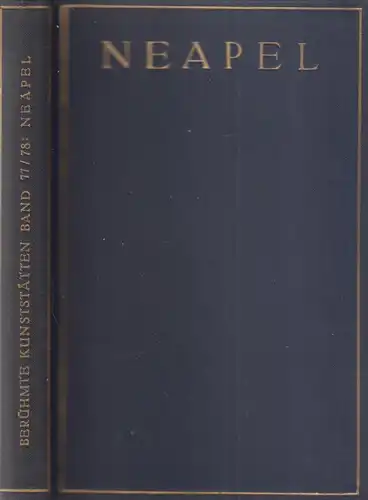 Buch: Neapel. Ippel, A. / Schubring, 1927, E. A. Seemann Verlag, gebraucht, gut