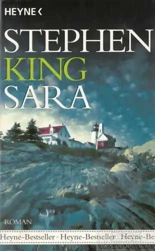 Buch: Sara, King, Stephen. Heyne-Bestseller, 2008, Wilhelm Heyne Verlag, Roman