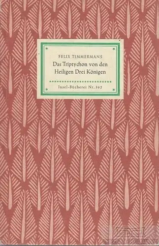 Insel-Bücherei 362, Das Triptychon von den heiligen drei Königen, Timmerm 191499