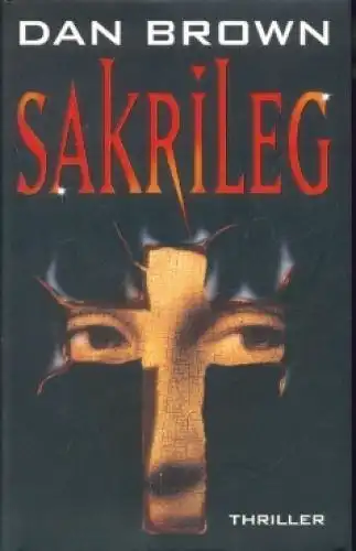 Buch: Sakrileg, Brown, Dan. 2004, RM Buch und Medien Vertrieb, Thriller
