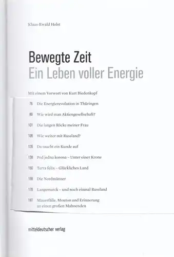 Buch: Bewegte Zeit, Holst, Klaus-Ewald. 2013, Mitteldeutscher Verlag