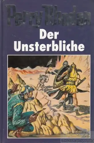 Buch: Der Unsterbliche, Rhodan, Perry. Perry Rhodan, ca. 1980, Bertelsmann Club