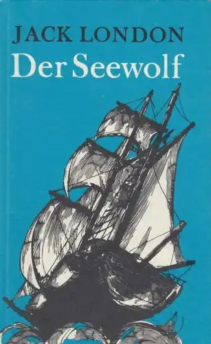 Buch: Der Seewolf. London, Jack, 1985, Verlag Neues Leben, gebraucht, gut