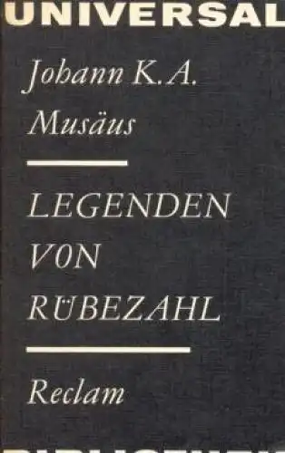 Buch: Legenden von Rübezahl, Musäus, Johann K. A. Reclams Universal-Bibliothek