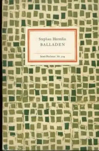 Insel-Bücherei 504, Balladen, Hermlin, Stephan. 1965, Insel-Verlag