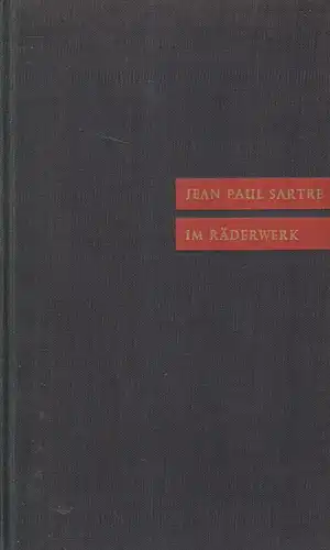 Buch: Im Räderwerk, Sartre, Jean Paul, 1954, Holle Verlag, gebraucht, gut