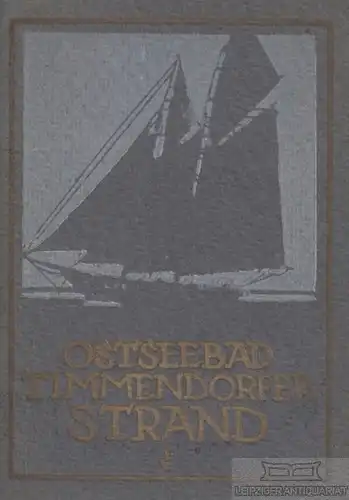 Buch: Ostseebad Timmendorfer Strand, Druck: Charles Coleman, Lübeck