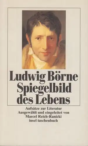 Buch: Spiegelbild des Lebens, Börne, Ludwig, 1993, Insel Verlag, gebraucht, gut