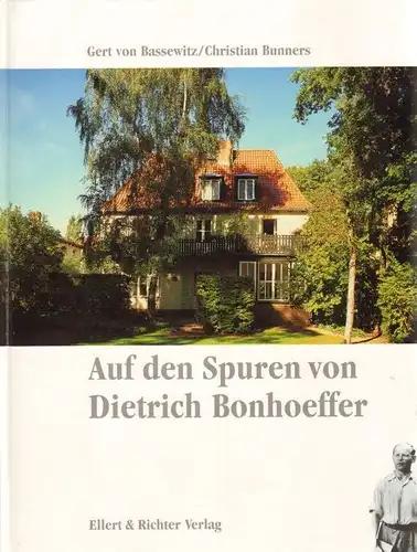 Buch: Auf den Spuren von Dietrich Bonhoeffer, Bassewitz. 2006, gebraucht, gut