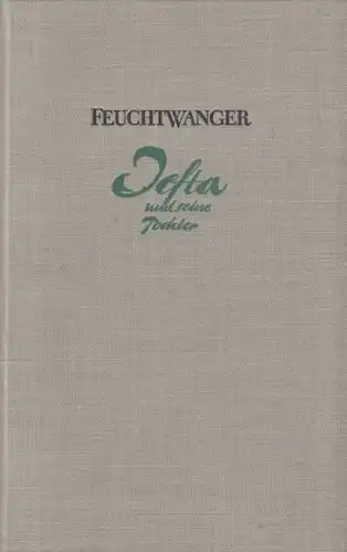 Buch: Jefta und seine Tochter, Feuchtwanger, Lion. 1957, Aufbau Verlag, Roman