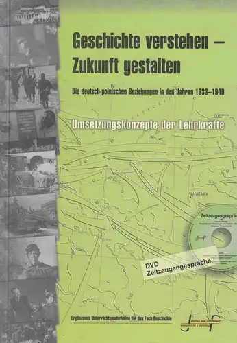 Buch: Geschichte verstehen - Zukunft gestalten. Hartmann / Dolanski, 2008, GAJT