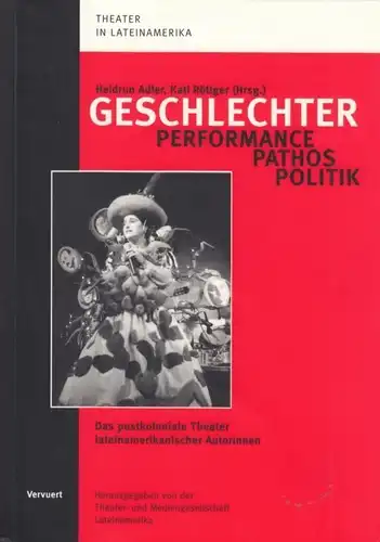 Buch: Geschlechter - Performance, Pathos, Politik, Adler / Röttger, Vervuert