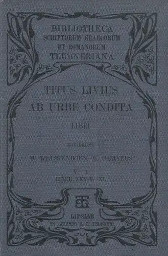 Buch: Titi Livi Ab Urbe Condita Libri - Pars V, Fasc. I. Liber... Titus Livius