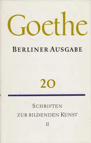 Buch: Berliner Ausgabe Band 20, . Goethe, 1985, Aufbau Verlag, gebraucht, gut