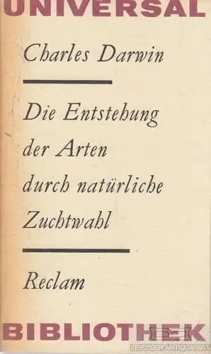 Buch: Die Entstehung der Arten durch natürliche Zuchtwahl, Darwin, Charles. 1980