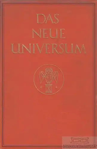 Buch: Das Neue Universum. 46. Jahrgang. Das Neue Universum, gebraucht, gut