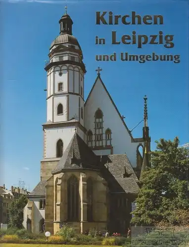 Buch: Kirchen in Leipzig und Umgebung, Pasch, Gerhart. 1996, gebraucht, gut