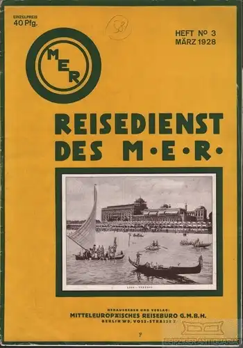 Reisedienst des MER, Heft No. 3, März 1928, Mitteleuropäisches Reisebüro