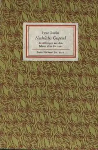 Insel-Bücherei 1021, Nächtliches Gespräch, Bunin, Iwan. 1978, Insel-Verlag