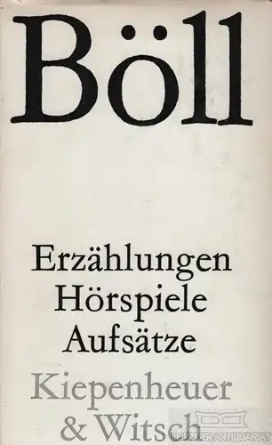 Buch: Erzählungen. Hörspiele. Aufsätze, Böll, Heinrich. 1962, gebraucht, gut