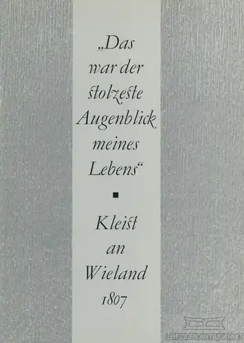 Buch: Das war der stolzeste Augenblick meines Lebens - Heinrich von... Kleist