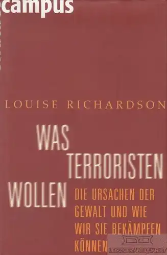 Buch: Was Terroristen wollen, Richardson, Louise. 2007, Hoffmann und Campe