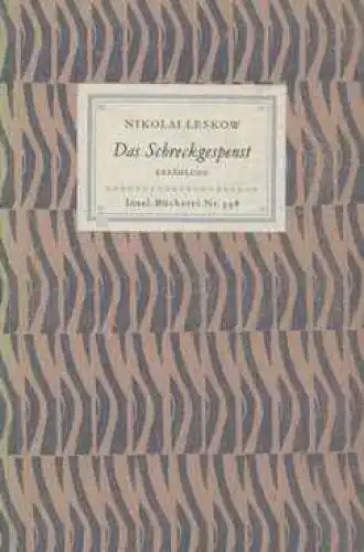 Insel-Bücherei 398, Das Schreckgespenst, Leskow, Nikolai. 1958, Insel-Verlag