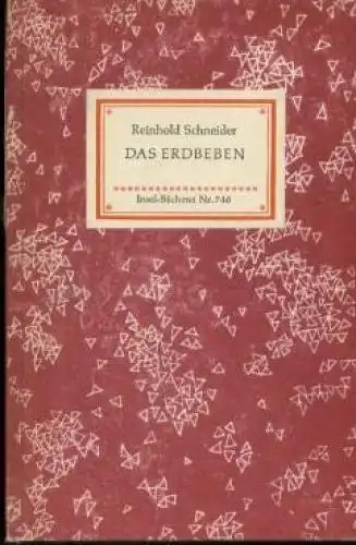 Insel-Bücherei 746, Das Erdbeben, Schneider, Reinhold. 1961, Insel-Verlag