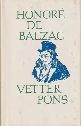 Buch: Vetter Pons, Balzac, Honore de. Die menschliche Komödie, 1984, Aufbau