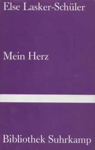 Buch: Mein Herz, Lasker-Schüler, Else. BS, 1986, Suhrkamp Verlag, gebraucht, gut