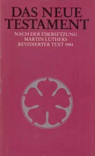 Biblia: Das Neue Testament, Luther, Martin. 1985, gebraucht, gut