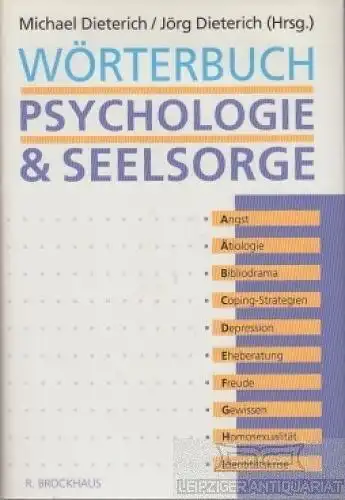 Buch: Wörterbuch Psychologie & Seelsorge, Dieterich, Michael und Jörg. 1989