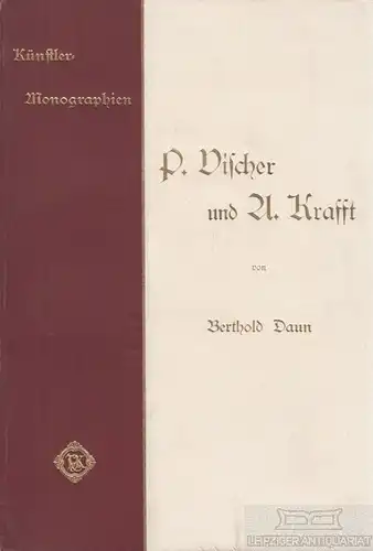 Buch: P. Vischer und A. Krafft, Daun, Berthold. Künstler-Monographien, 1905