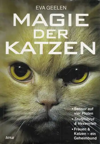 Buch: Magie der Katzen, Geelen, Eva. 2000, Tosa Verlag, gebraucht, gut