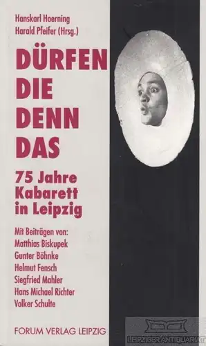 Buch: Dürfen die denn das, Hoerning, Hanskarl / Pfeifer, Harald. 1996