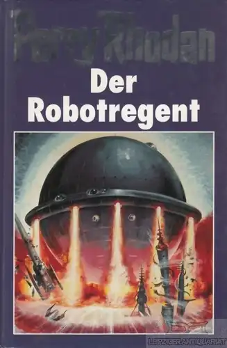 Buch: Der Robotregent, Rhodan, Perry. Perry Rhodan, 1980, Bertelsmann Club