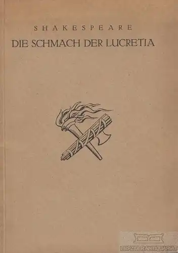 Buch: Die Schmach der Lucretia, Shakespeare, William. 1920, Albrecht Blau