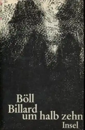 Buch: Billard um halb zehn, Böll, Heinrich. 1970, Insel Verlag, gebraucht, gut
