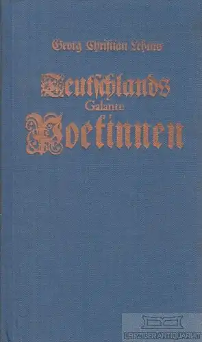Buch: Teutschlands Galante Poetinnen, Lehms, Georg Christian. 1973
