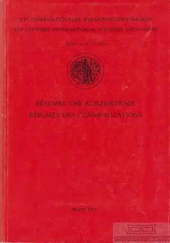 Buch: XVI. Internationaler Byzantinistenkongress, Alexander, John. 1981