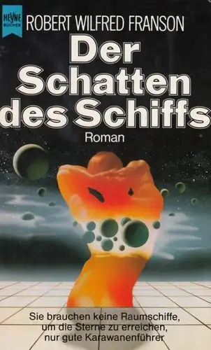 Buch: Der Schatten des Schiffs, Franson, Robert Wilfred. 1990, Roman