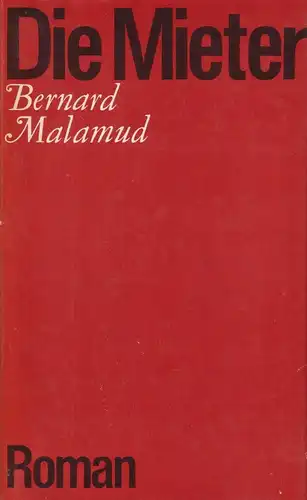 Buch: Die Mieter, Roman. Malamud, Bernard, 1976, Verlag Volk und Welt