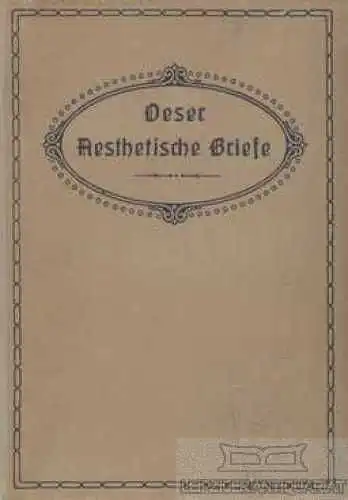 Buch: Briefe an eine Jungfrau über die Hauptgegenstände der Aestetik, Oeser, Ch