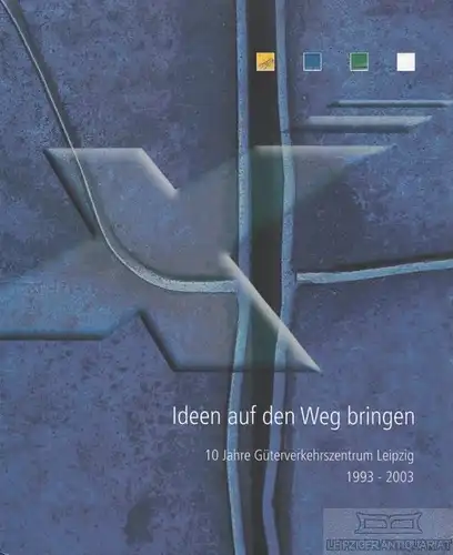 Buch: Ideen auf den Weg bringen, Nünninghoff, Thomas / Hornuf, Bernd. 2003