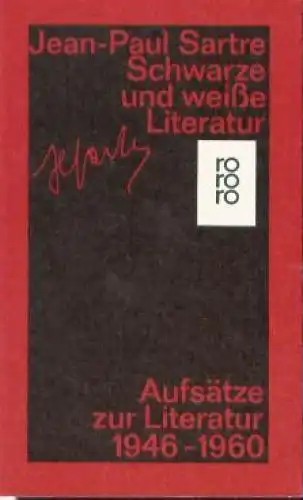 Buch: Schwarze und weiße Literatur, Sartre, Jean-Paul. Rororo, 1984