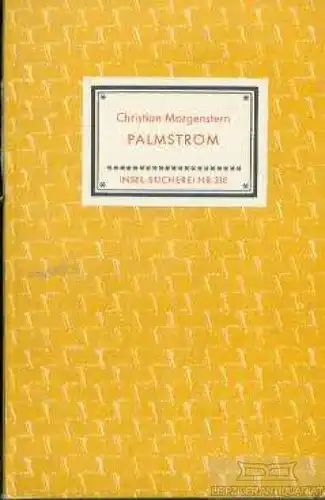 Insel-Bücherei 318, Palmström, Morgenstern, Christian. 1956, Insel-Verlag 31981