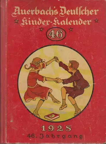 Buch: Auerbachs Deutscher Kinder-Kalender 1928, Holst, Adolf. 1928